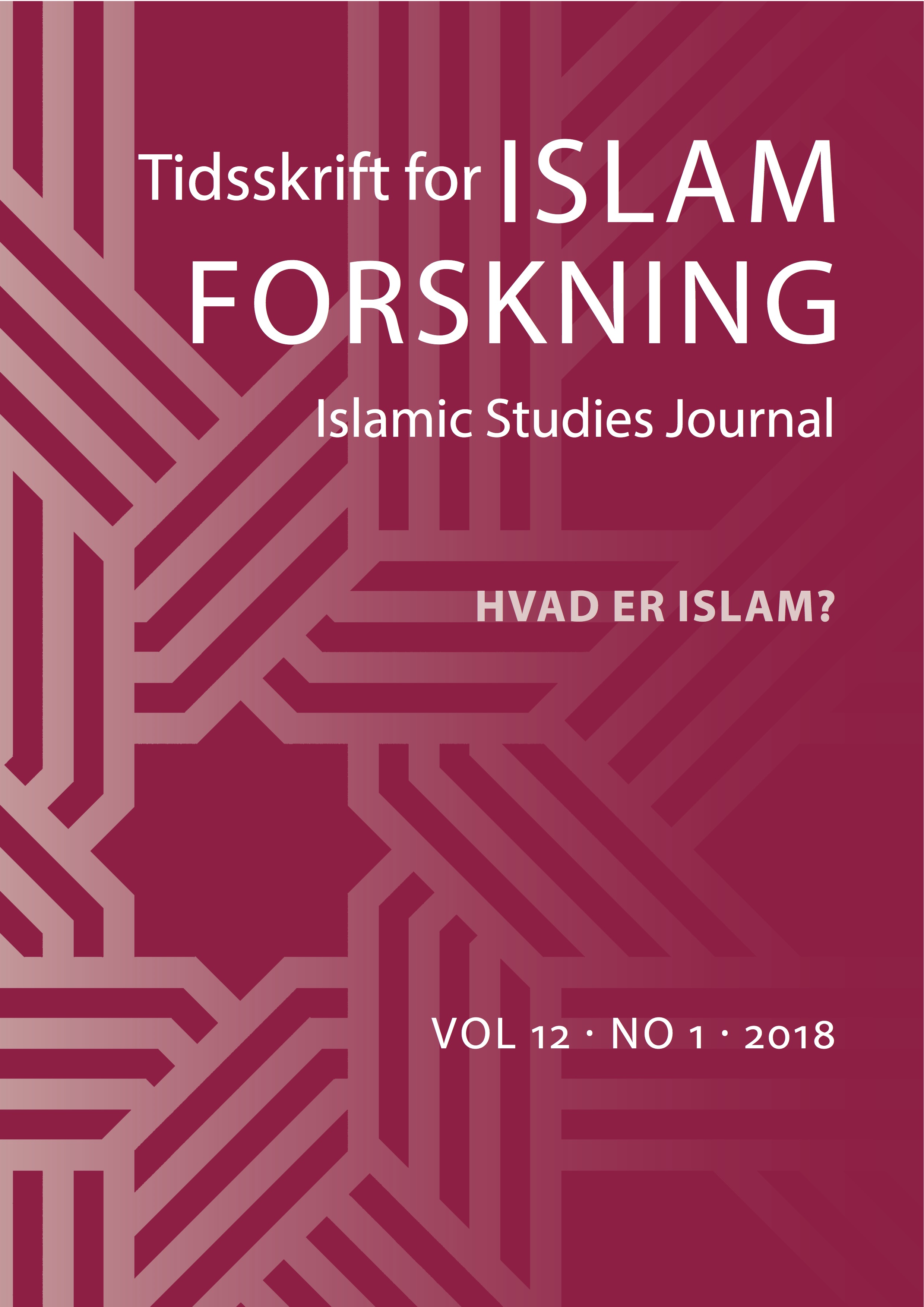 					View Vol. 12 No. 1 (2018): Hvad er islam?
				