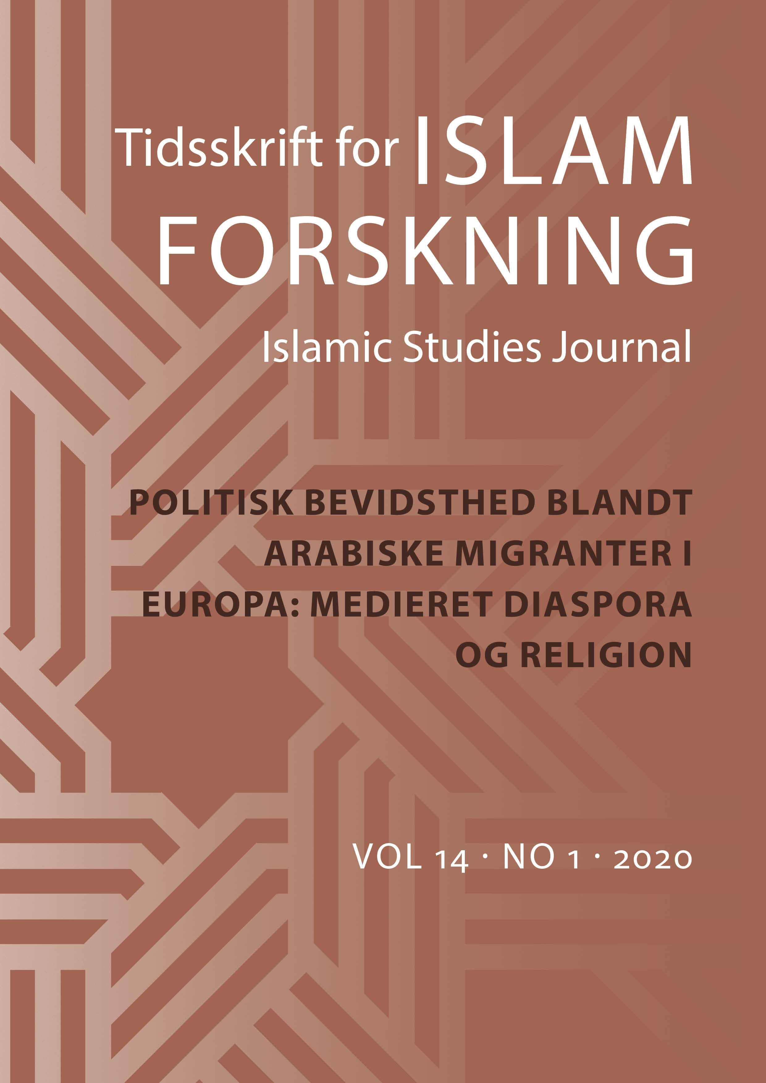 					View Vol. 14 No. 1 (2020): Politisk bevidsthed blandt arabiske migranter i Europa: Medieret diaspora og religion
				